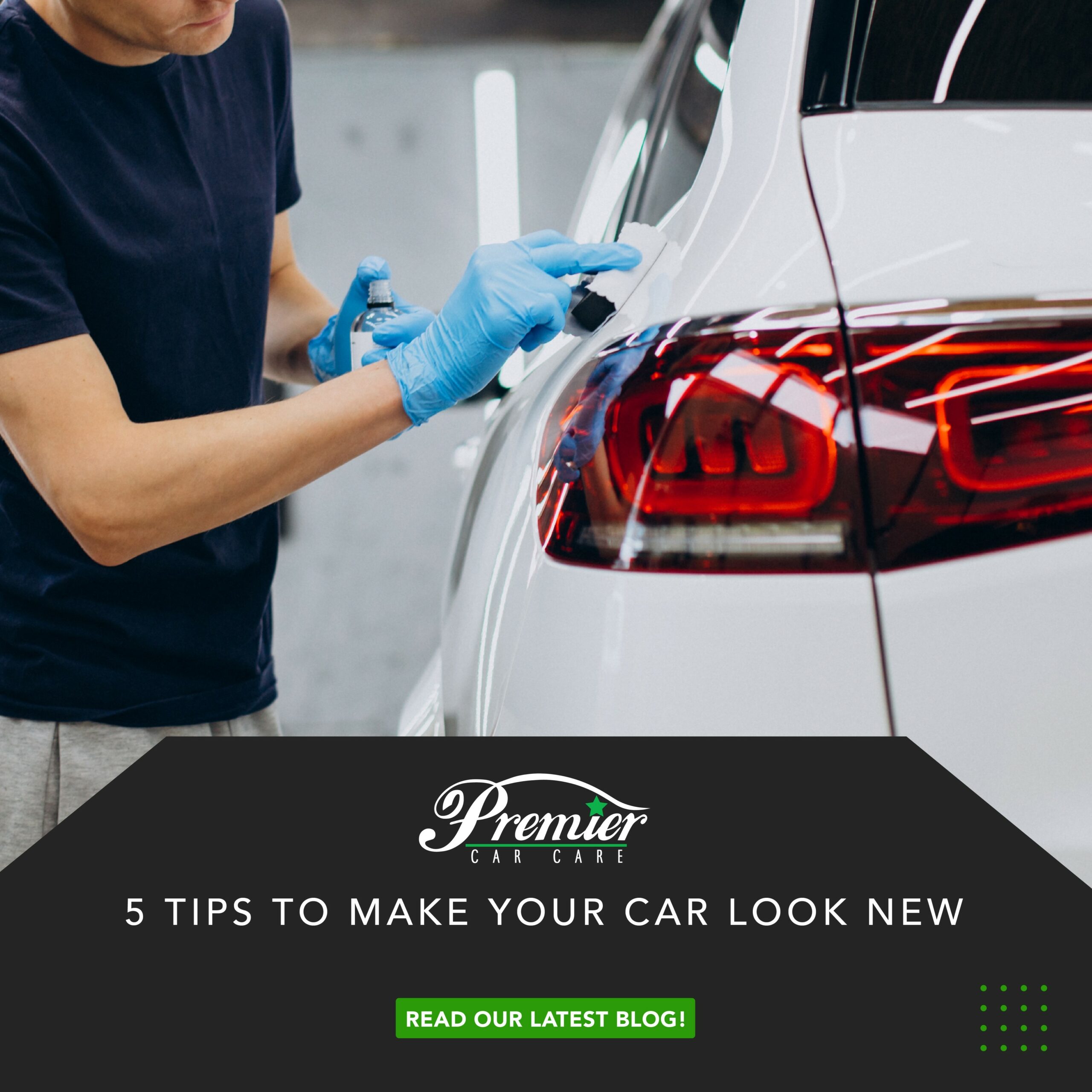 5 Tips to make your car look new